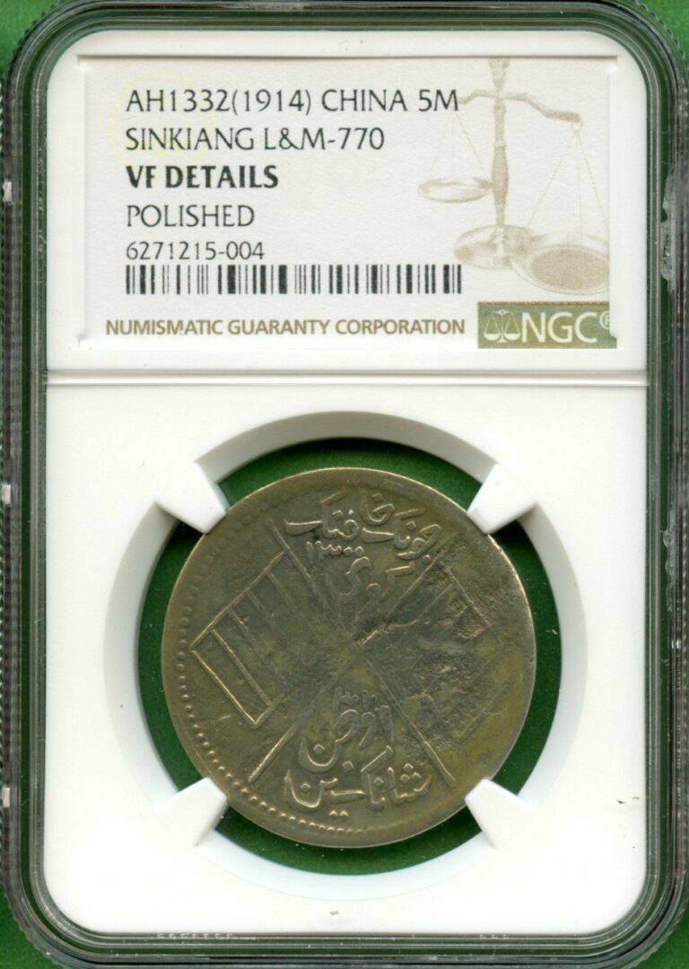 Read more about the article CHINA 1914   SINKIANG    LM 770    NGC VF  DETAILS   5 M