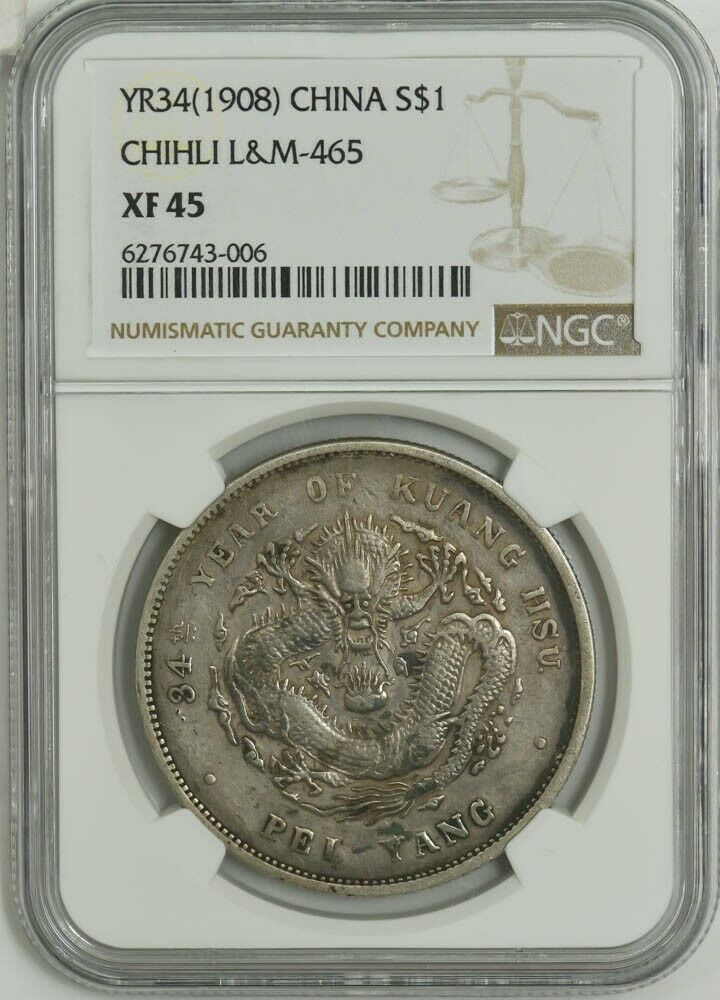 Read more about the article YR34(1908) China $ Chihli LandM-465 XF45 NGC 945339-1