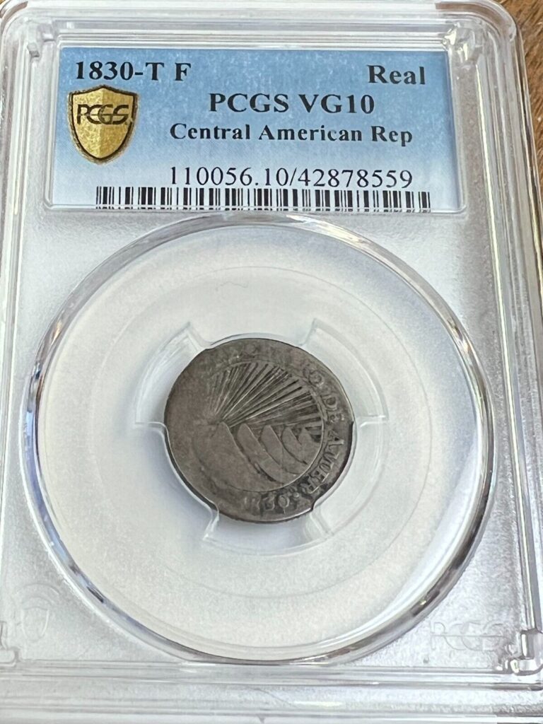 Read more about the article 1830 T-F Central American Republic 1 Real  KM#19  PCGS VG-10