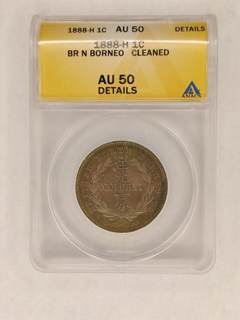 Read more about the article 1888 H British North Borneo 1 Cent  BN AU50 Details ANACS Cleaned Rare Coin 1B