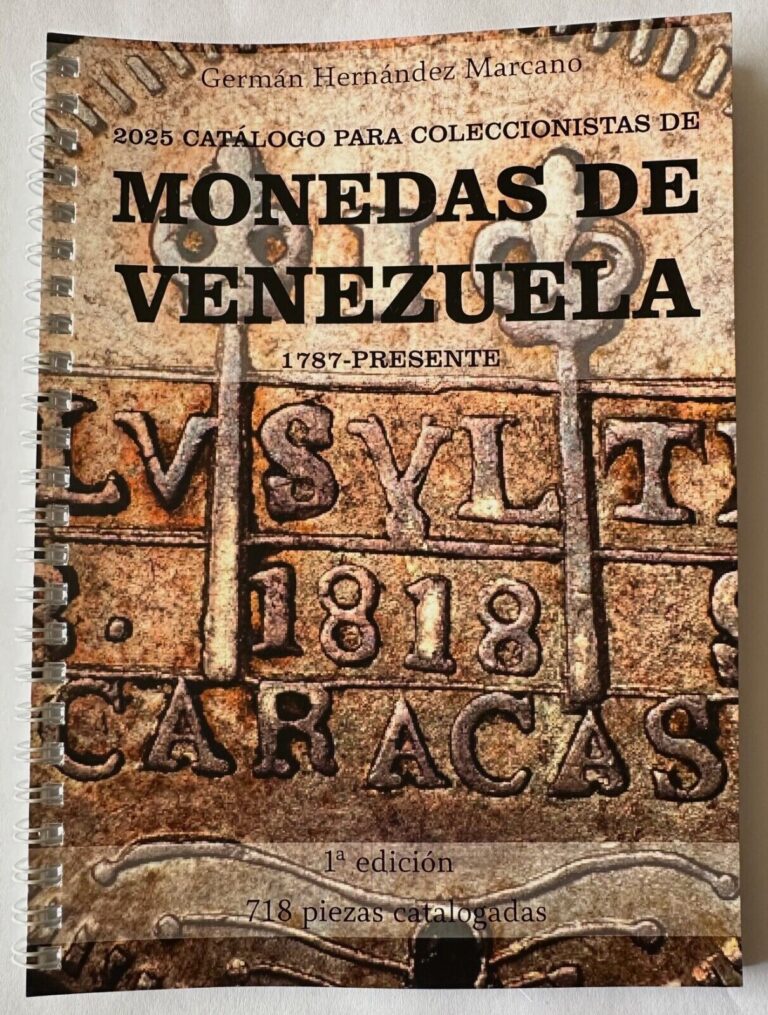Read more about the article 2025 Catálogo Coleccionistas Monedas Venezuela Catalog of Venezuelan Coins