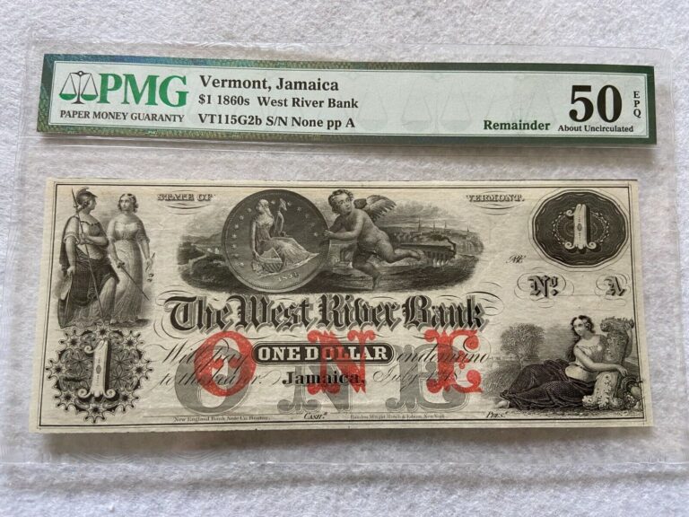 Read more about the article 1860s West River Bank  Jamaica Vermont $1 One Dollar PMG Certified