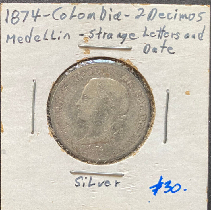 Read more about the article COLOMBIA  1874  2 Decimos  Medellin  silver  circulated