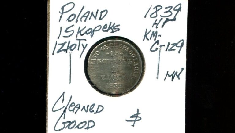 Read more about the article POLAND 15 Kopeks / 1 Zloty C-129  1839 silver coin in cleaned Good  Scarce