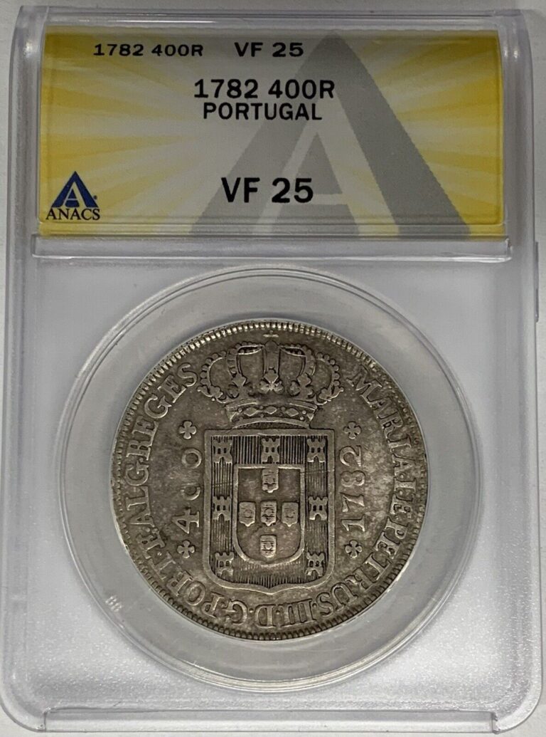 Read more about the article 1782 Portugal 400 Reis Coin ANACS VF 25 W7