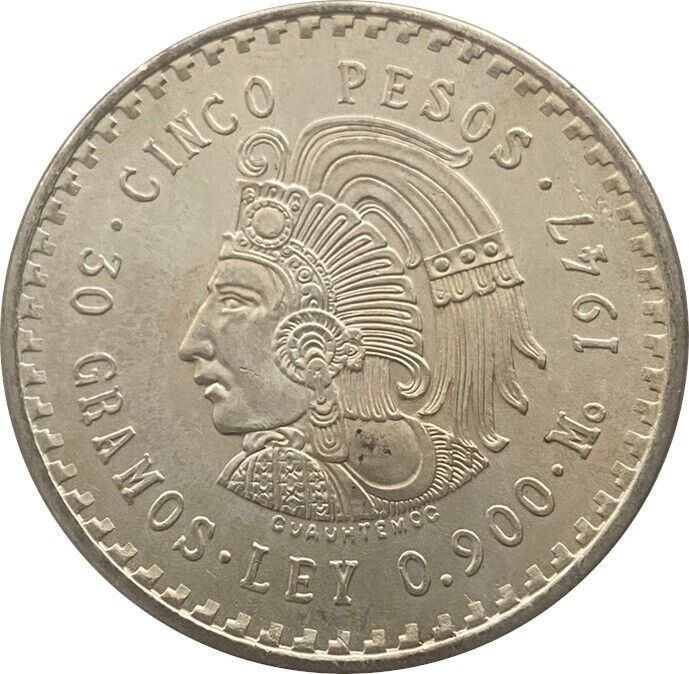 Read more about the article Mexico 1947 5 Peso Cuauhtemoc – AU – .900 Silver