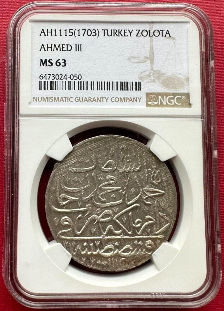 Read more about the article TURKEY – OTTOMAN   SILVER 1  ZOLOTA 1115 AH SULTAN AHMEED III  NGC MS 63   RAREV