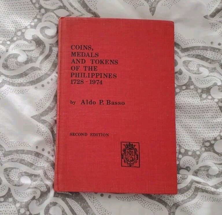 Read more about the article COINS  MEDALS TOKENS OF THE PHILIPPINES 1728-1974 by Aldo P. Basso 2nd Ed. 1975