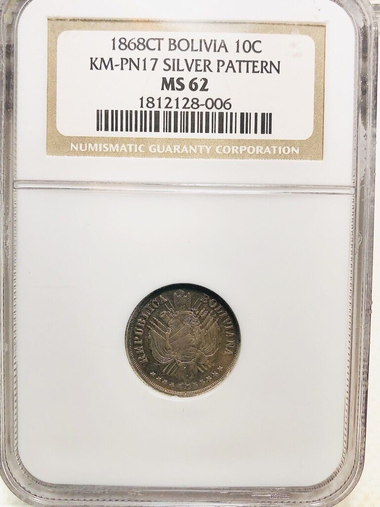 Read more about the article Bolivia 1868 CT  10 Centavos  NGC MS-62  Km-PN17 SILVER PATTERN. Very Rare COIN