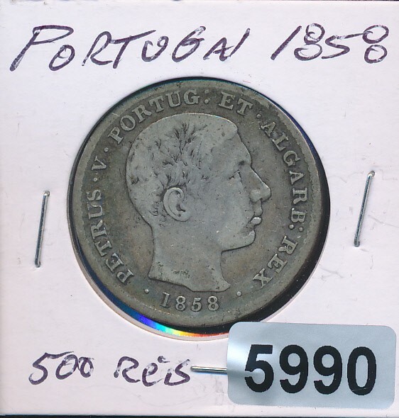 Read more about the article PORTUGAL – 1858 – 500 REIS – SILVER – #5990