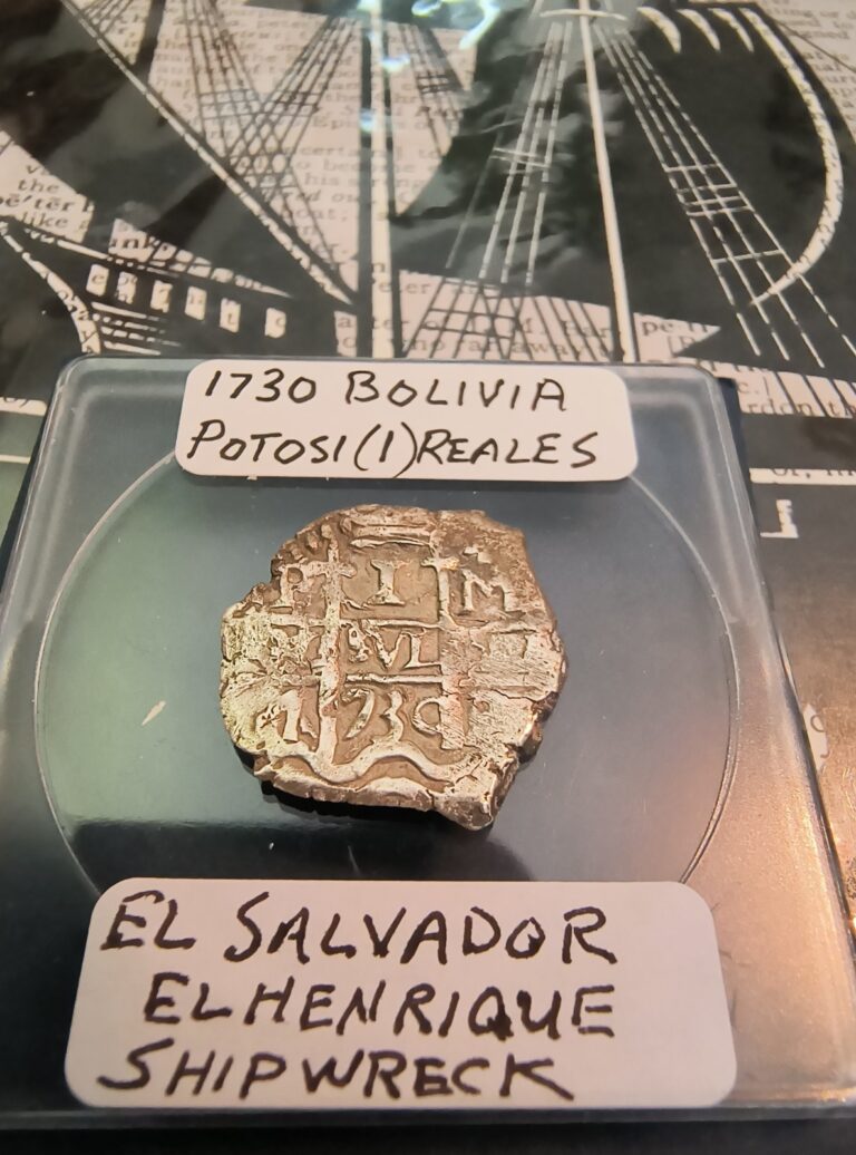 Read more about the article Dated 1730 EL Salvador EL Henrique Shipwreck 1 Reale Silver Cob Bolivia Potosi