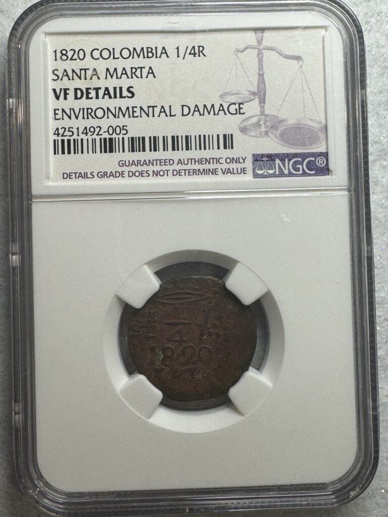 Read more about the article Colombia 1820 1/4 Real Santa Marta NGC-VF Details Scarce Colonial Issue