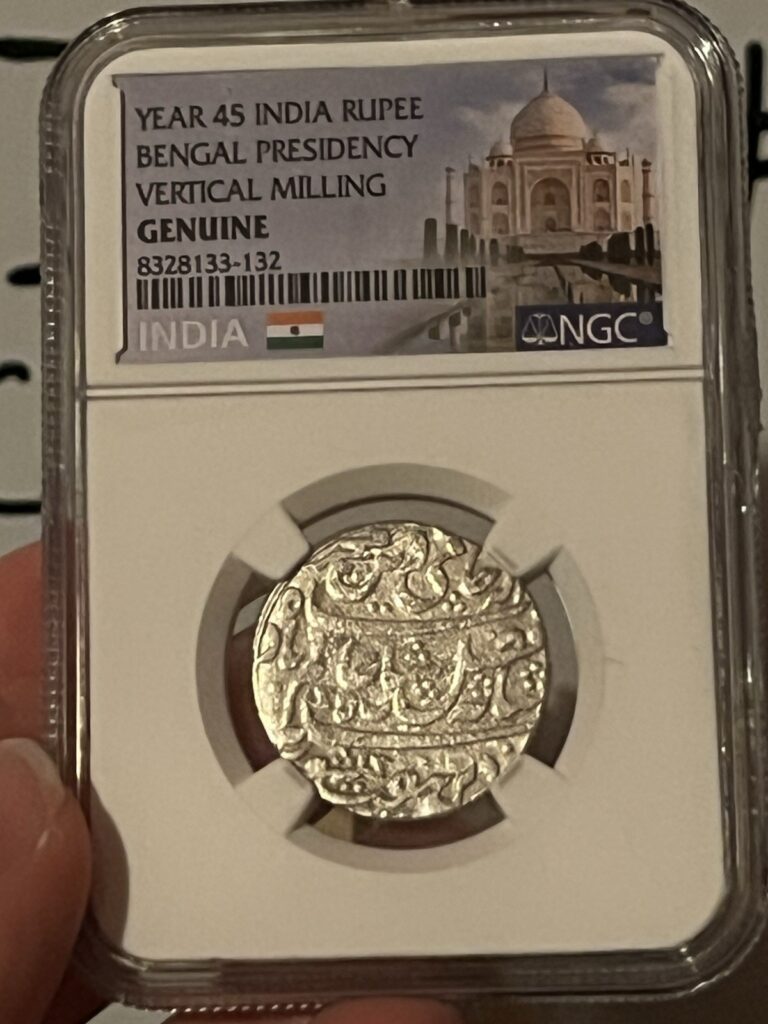 Read more about the article Bengal Presidency India Rupee Year 45  Vertical Milling NGC Genuine Silver Coin