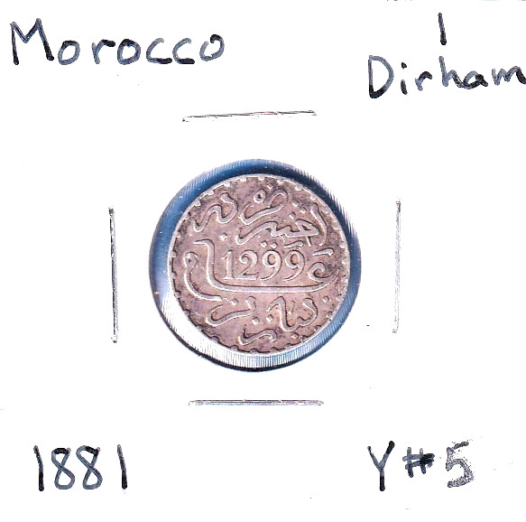 Read more about the article 1881 [AH 1299] Morocco 1 Dirham (Y# 5)  .0782 ASW Silver!!! [Hassan I]