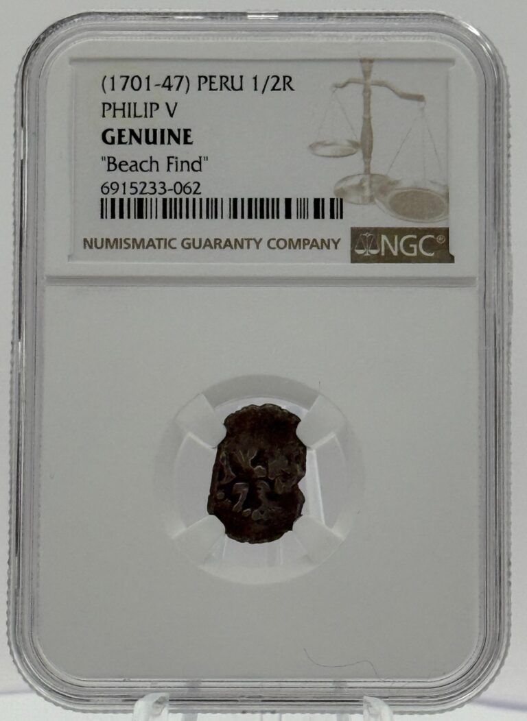Read more about the article 1701-47 Peru 1/2 Real Philip V NGC Certified Authentic Beach Find Coin