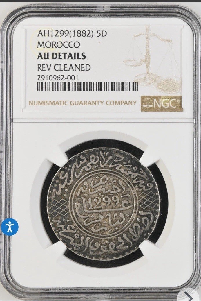Read more about the article AH1299(1882) SILVER 5D MOROCCO REV Cleaned  NGC AU Details“TrueView”