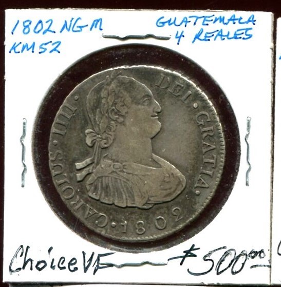 Read more about the article GUATEMALA 4 Reales KM-52  1802 NGM in Choice VF condition