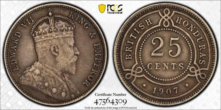 Read more about the article British Honduras  1907 Edward VII 25 Cents. PCGS XF 40. 60 000 Mintage.