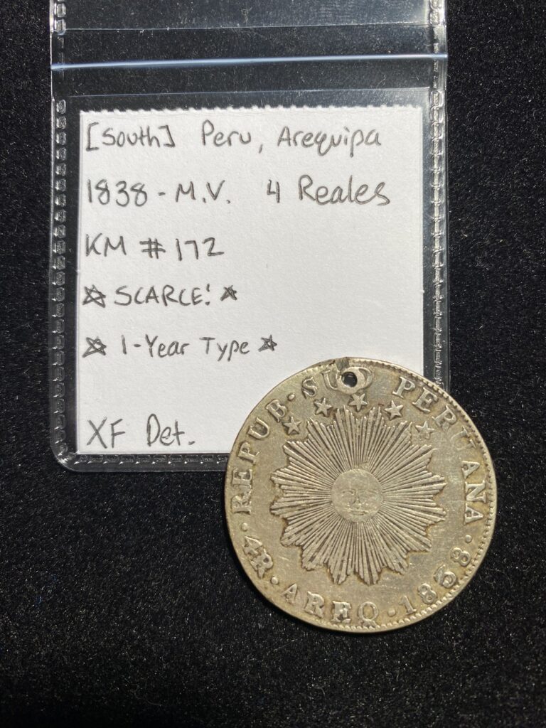 Read more about the article SCARCE South Peru  AREQ [Arequipa] SILVER 1838 MV 4 Reales 1-Year Type!! XF