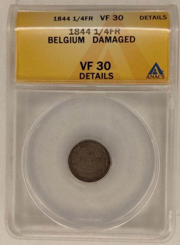 Read more about the article 1844  BELGIUM LEOPOLD I SILVER 1/4FRANC  VF30 Details ANACS Coin Fourth Frank 1B